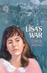 Lisa's War - Carol Matas - 9781416961635