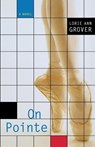 On Pointe - Lorie Ann Grover - 9781416978268
