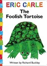 Buckley, R: Foolish Tortoise - Richard Buckley - 9781416979166