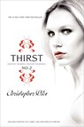 Thirst No. 2: Phantom, Evil Thirst, Creatures of Forever - Christopher Pike - 9781416983095