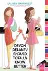 Devon Delaney Should Totally Know Better - Lauren Barnholdt - 9781416996798