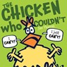 The Chicken Who Couldn't - Jan Thomas - 9781416996996