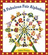A Fabulous Fair Alphabet - Debra Frasier - 9781416998174