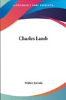 Charles Lamb - Walter Jerrold - 9781417927845