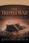 The Truth War Study Guide - John F. MacArthur - 9781418514211