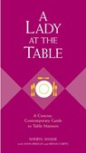 A Lady at the Table - Sheryl Shade ; John Bridges ; Bryan Curtis - 9781418530402
