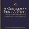 A Gentleman Pens a Note - John Bridges ; Bryan Curtis - 9781418530433