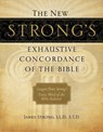 The New Strong's Exhaustive Concordance of the Bible - James Strong - 9781418541699