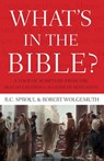 What's In the Bible - R.C. Sproul ; Robert Wolgemuth - 9781418545987