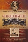 The Commanders of Chancellorsville - Edward G. Longacre - 9781418553982