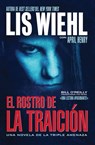 El rostro de la traición - Lis Wiehl ; April Henry - 9781418560638