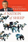 A Nation of Sheep - Andrew P. Napolitano - 9781418574321