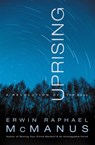 Uprising - Erwin Raphael McManus - 9781418578367