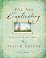 You Are Captivating - Stasi Eldredge - 9781418578466