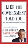 Lies the Government Told You - Andrew P. Napolitano - 9781418584245