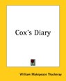 Cox's Diary - William Makepeace Thackeray - 9781419114366