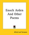 Enoch Arden And Other Poems - Alfred Lord Tennyson - 9781419117923