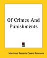 Of Crimes And Punishments - Marchese Beccaria Cesare Bonesana - 9781419137761