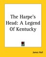 The Harpe's Head - James Hall - 9781419165412
