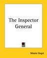 The Inspector General - Nikolai Vasilievich Gogol - 9781419167393