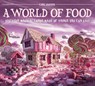 World of Food - WARNER,  Carl - 9781419701627