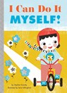 I Can Do It Myself! - Stephen Krensky - 9781419704000