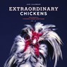 Extraordinary Chickens 2016 Wall Calendar - GREEN-ARMYTAGE,  Stephen - 9781419716157