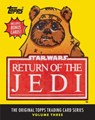 Star Wars: Return of the Jedi - The Topps Company ; Gary Gerani ; Lucasfilm Ltd - 9781419720925