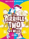 Terrible Two Go Wild (UK edition) - Mac Barnett ; Jory John - 9781419723414