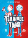 Barnett, M: Terrible Two - Mac Barnett ; Jory John - 9781419727375