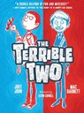 Barnett, M: Terrible Two - Mac Barnett ; Jory John - 9781419727375