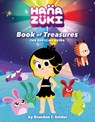Hanazuki: Book of Treasures: The Official Guide - T. SNIDER,  Brandon - 9781419729331