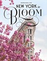 New York in Bloom - Georgianna Lane - 9781419730795
