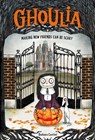 Ghoulia (Book 1) - Barbara Cantini - 9781419732935