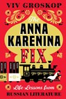 Anna Karenina Fix - Viv Groskop - 9781419735189