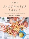 The Saltwater Table: Recipes from the Coastal South - Whitney Otawka - 9781419738159