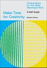 Make Time for Creativity -  - 9781419746536