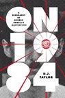 On Nineteen Eighty-Four - D. J. Taylor - 9781419747649