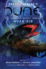 DUNE: The Graphic Novel, Book 2: Muad’Dib - Frank Herbert ; Brian Herbert ; Kevin J. Anderson - 9781419749469