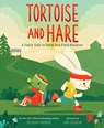 Tortoise and Hare: A Fairy Tale to Help You Find Balance - Susan Verde - 9781419749544