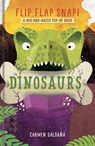Flip Flap Snap! Dinosaurs: A Pop-Up Board Book - Carmen Saldaña - 9781419750816