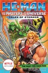 He-Man and the Masters of the Universe: The Hunt for Moss Man (Tales of Eternia Book 1) - Mattel ; Gregory Mone - 9781419754500