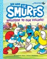 We Are the Smurfs: Welcome to Our Village! (We Are the Smurfs Book 1) - Peyo - 9781419755385