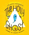 The Holy Ghost: A Spirited Comic -  - 9781419755439