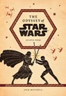 The Odyssey of Star Wars - Jack Mitchell - 9781419756283