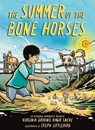 The Summer of the Bone Horses - Virginia Driving Hawk Sneve - 9781419759550