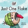 Just One Flake - Travis Jonker - 9781419760112