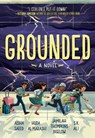 Grounded - Aisha Saeed ; S. K. Ali ; Jamilah Thompkins-Bigelow ; Huda Al-Marashi - 9781419761768