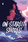 On Starlit Shores - Bex Glendining - 9781419765056