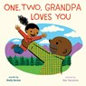 One, Two, Grandpa Loves You - Shelly Becker - 9781419765087